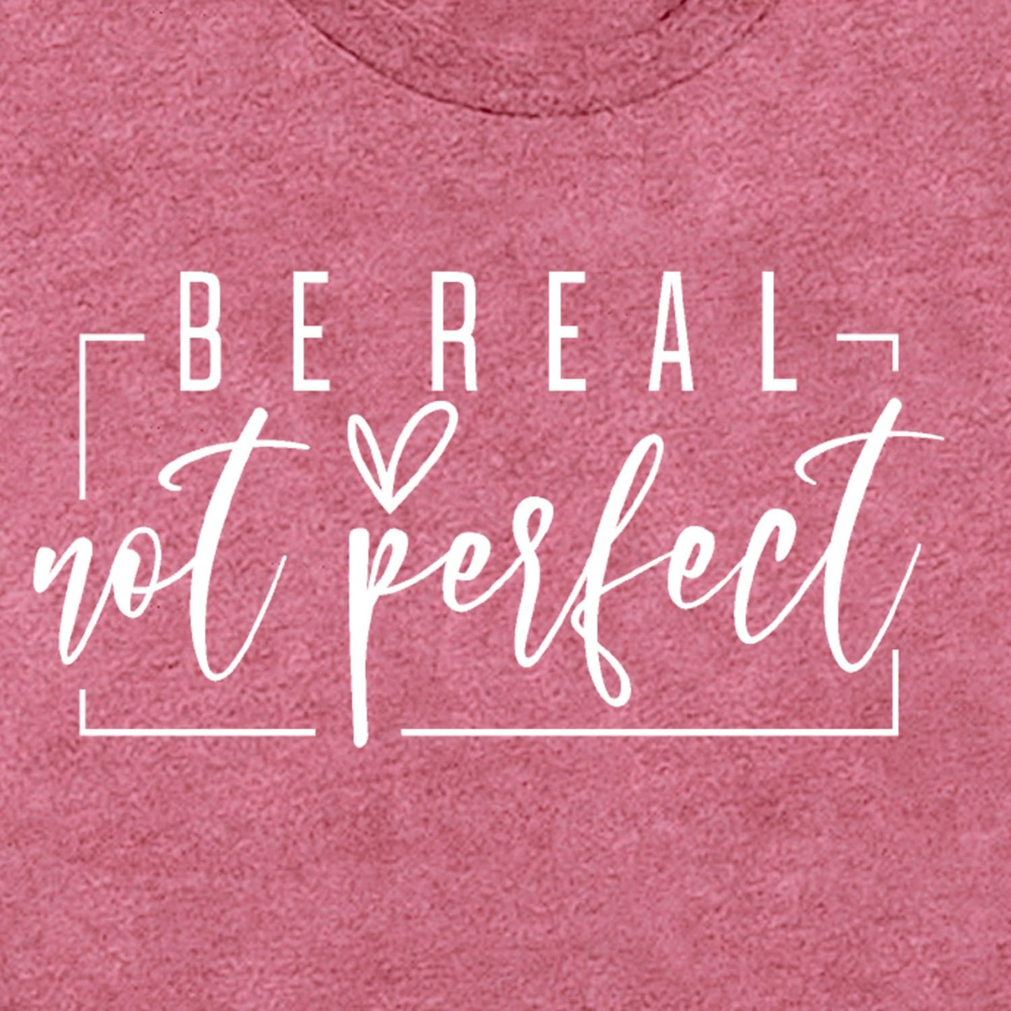 MAIHUN Womens Kindness Shirt Be Real Not Perfect Tshirt Inspirational Positive Short Sleeve Pink